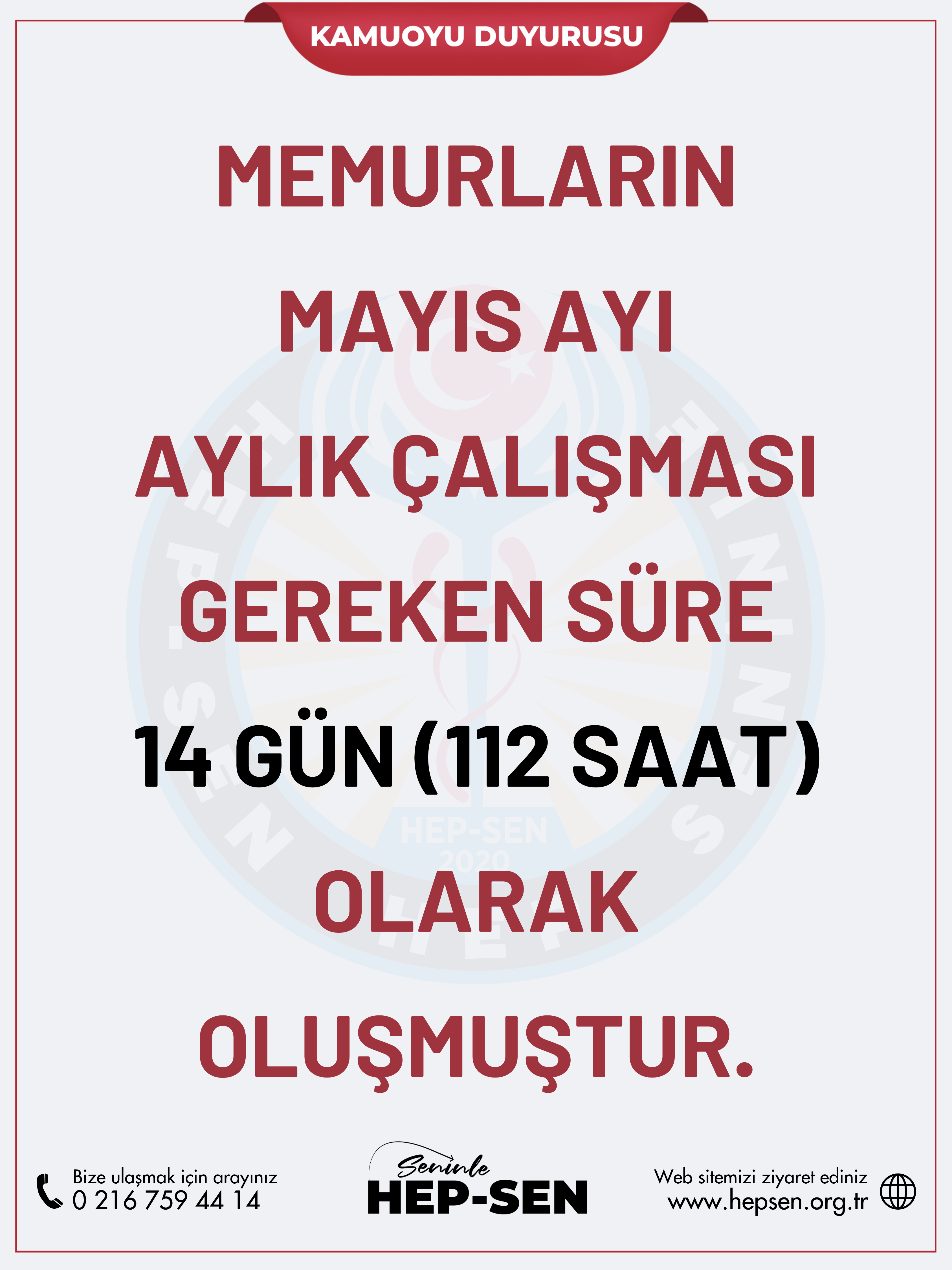 Memurların Mayıs Ayı Aylık Çalışması Gereken Süre 14 Gün (112 saat) Olarak Oluşmuştur!