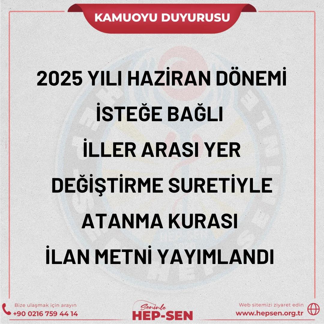 2025 Haziran Dönemi İsteğe Bağlı İller Arası Yer Değiştirme Atama Kurası Başladı
