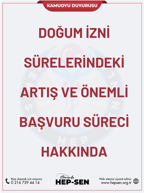 DUYURU: Doğum İzni Sürelerindeki Artış ve Önemli Başvuru Süreci Hakkında